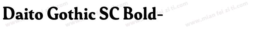 Daito Gothic SC Bold字体转换